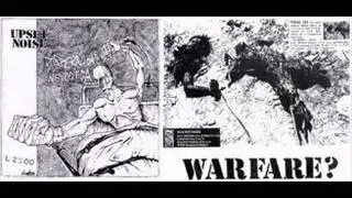 UPSET NOISE \ WARFARE?-split   lato warfare.wmv