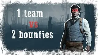 Is this legal? | 1 team vs 2 bounties | Hunt: Showdown