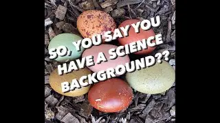 MY SCIENCE and EDUCATION BACKGROUND