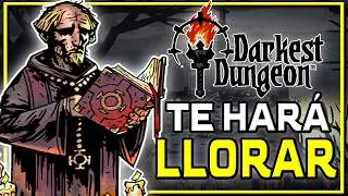 DARKEST DUNGEON es BUENÍSIMO pero te hace DAÑO