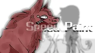 🩸Speed Paint 🩸