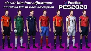 Spain classic kits PES 2021 and PES2020 [font adjustment guide] (PS4) pes 20 España