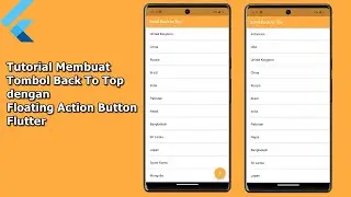 Tutorial Membuat Tombol Back To Top dengan Floating Action Button Flutter