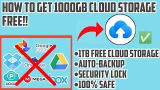 FREE 1000GB Cloud Storage | Best Cloud Storage Alternative App | 1TB FREE Cloud Storage