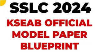 SSLC 2024 KSEAB OFFICIAL MODEL PAPER BLUE PRINT #sslc #kseab