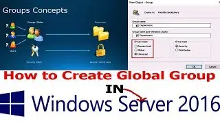 Windows Server 2016 - How to Create Global Group in Windows Server 2016 #08