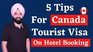 5 Tips For Canada Tourist Visa | Required Documents, How to Apply, Visa Documents