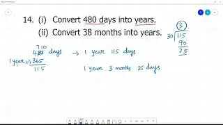 6 TN Maths Term II  2 MEASUREMENTS  Exercise 2.2 14. (i) Convert 480 days into years.