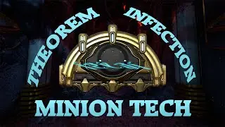 Warframe | Theorem Infection | Minion Tech
