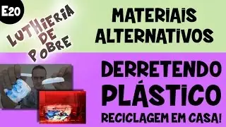 🔥Como fazer peças de plástico - reciclagem de HDPE / PEAD em casa! (E20)