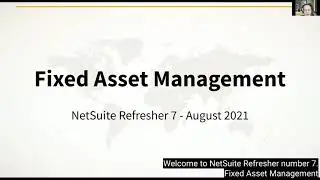NetSuite Refresher 7 Fixed Asset Management English