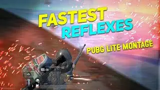 FASTEST REFLEXES | PUBG MOBILE LITE MONTAGE | I'M RISKY #pubglitemontage