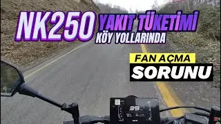 NK 250 ile Dağ Yollarında Sürüş , NK 250 Yakıt Tüketimi , 2024 250 NK Sakin Sürüş #nk250 Deneme #1m