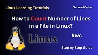 How to Count Number of Lines in a File in Linux (Using wc Command) | Secure 2 Cyber