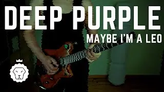 Deep Purple - Maybe I'm A Leo Guitar Cover in Half-Step Down Tuning
