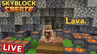 I Need LAVA :: Minecraft Skyblock With The Create Mod