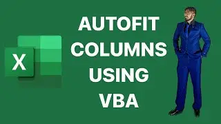 How to AutoFit Columns in Excel using VBA