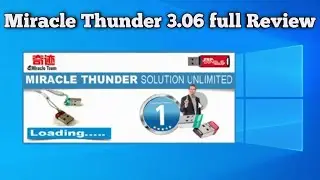 Miracle Thunder Edition v3.06 full Review