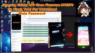 Samsung Galaxy A70 Clone Firmware MT6570 Sp Flash Tool Tagalog Wala Password