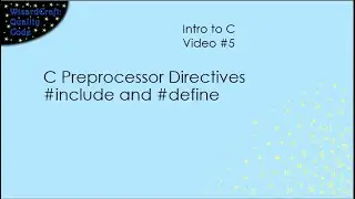 C Preprocessor Directives 