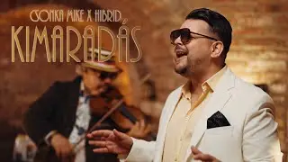 CSONKA MIKE x HIBRID - KIMARADÁS (Official Music Video)