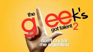 Don't Cry For Me Argentina - Aleksandra - Gleek's Got Talent 2