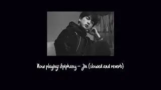epiphany - kim seokjin from bts (slowed and reverb)