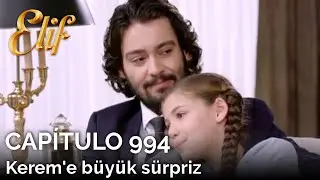 Elif Capítulo 994 | Kerem'e büyük sürpriz