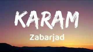 Karam - Zabarjad (Lirik)