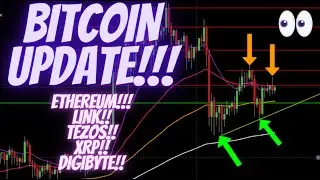 BITCOIN UPDATE!!! ETHEREUM, LINK, TEZOS, XRP, DIGIBYTE TA UPDATE!!