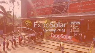 Video balance ExpoSolar Colombia 2023