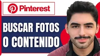 Cómo Buscar Fotos O Contenido En Pinterest ( En 2026 )