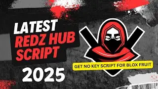 🔥 Redz Hub Script for Blox Fruits | Auto Farm, Raid, Devil Fruit Finder & More! [2025]