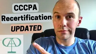 CCCPA Recertification Walkthrough *Updated for 2022