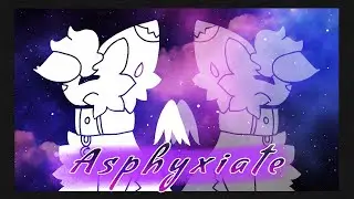 ASPHYXIATE // ANIMATION MEME // FLIPACLIP // FLASH WARNING!!! //