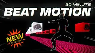 BEAT MOTION #14 | HIGH QUALITY Immersive Interactive Warm Up