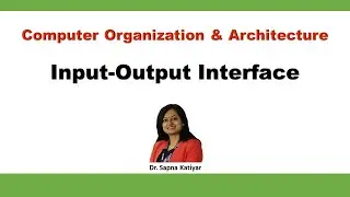Input Output Interface | I/O Port:Example of I/O Interface || Computer Organization and Architecture
