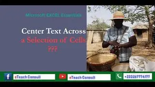 Center Text Across a Selection of Cells
