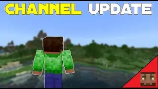 Channel update video! [ & why i'm quitting minecraft! ]