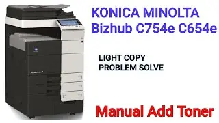 How to Add Toner KONICA MINOLTA Bizhub C754e C654e