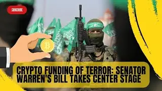 Hamas Cryptocurrency Funding Puts Pressure on Digital Asset Regulations