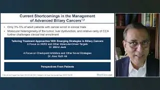 Embracing the Era of Individualized Therapy in Advanced Biliary Cancers