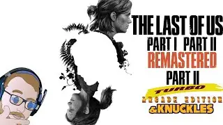 $110 for The Last of Us... Again - Sony and Naughty Dog are Pathetic