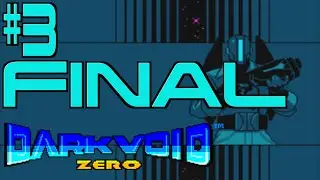 Dark Void Zero - PC - #3 - Inner Sanctum (ENDING)