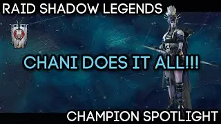 CHANI DOES IT ALL! HP Burn/Debuff Extend & More - Shadowkin Champion Spotlight | RAID Shadow Legends