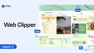 Web Clipper in xTiles | Lesson 3