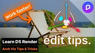 D5 Render Edit Tools EXPLAINED! Move, Rotate, Scale Like a Pro!