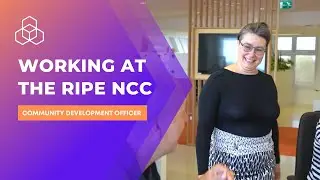 Working at the RIPE NCC as a Community Development Officer
