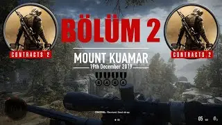 Sniper Ghost Warrior Contracts 2 |  Bölüm 2