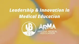 Leadership & Innovation in Medical Education